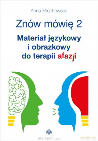 Znów mówię 2 Materiał językowy - Anna Miechowska [KSIĄŻKA]