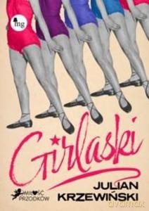 Girlaski - Julian Krzewiński [KSIĄŻKA]