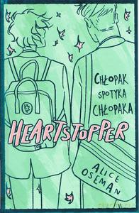 Heartstopper (Tom 1) Chłopak spotyka chłopaka (Wydanie specjalne) - Alice Oseman [KSIĄŻKA]