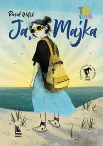 Ja, Majka - Rafał Witek [KSIĄŻKA]