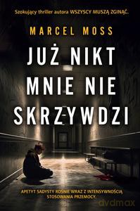 Już nikt mnie nie skrzywdzi - Marcel Moss [KSIĄŻKA]