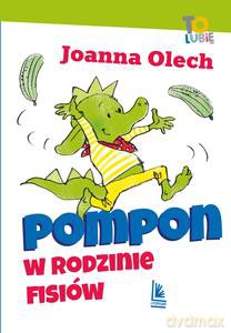 Pompon w rodzinie Fisiów - Joanna Olech [KSIĄŻKA]