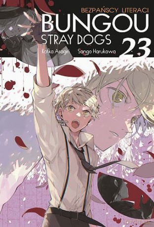 Bungou Stray Dogs (Tom 23) - Kafka Asagiri, Sango Harukawa [KSIĄŻKA]