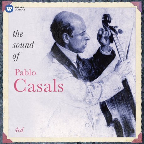 Pablo Casals: The Sound Of Pablo Casals (Limited)