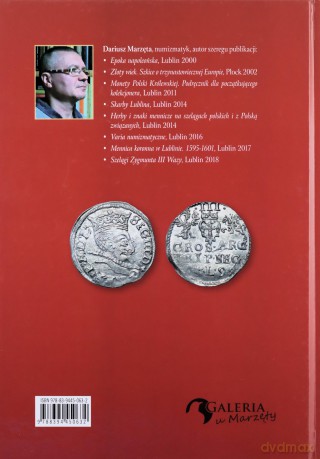 Chronologia portretów Zygmunta III na Trojakach z Mennicy Lubelskiej - Dariusz Marzęta [KSIĄŻKA]