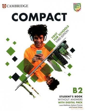 Compact First For Schools B2 First Student's Book without Answers with Digital Pack - Laura Matthews, Barbara Thomas [KSIĄŻKA]