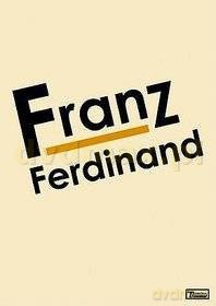 Franz Ferdinand: Franz Ferdinand (jewel case) [2DVD]