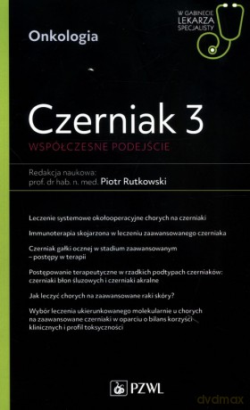 Czerniak 3 Współczesne podejście [KSIĄŻKA]