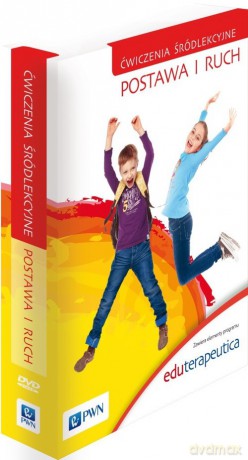 Eduterapeutica Postawa i Ruch - ćwiczenia śródlekcyjne [DVD]