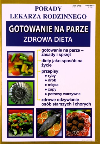 Gotowanie na parze Zdrowa dieta - Monika von Basse [KSIĄŻKA]