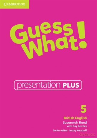 Guess What! 5 Presentation Plus British English - Susannah Reed, Kay Bentley [DVD]