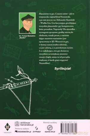 Harcerstwo to gra Podręcznik dla zastępowych - Tomasz Maracewicz [KSIĄŻKA]