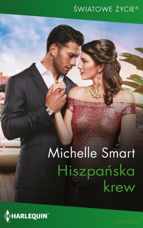 Hiszpańska krew - Michelle Smart [KSIĄŻKA]