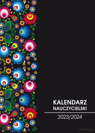 Kalendarz nauczycielski 2023/2024 folk [KALENDARZ]