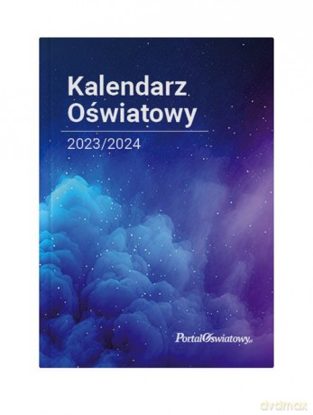 Kalendarz Oświatowy 2023/2024 [KSIĄŻKA]