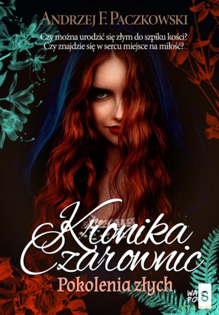 Kronika czarownic - Andrzej F. Paczkowski [KSIĄŻKA]