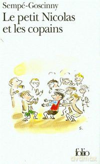 Le petit Nicolas et les copains - Rene Goscinny, Jacques Sempe Jean [KSIĄŻKA]