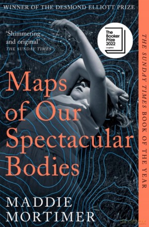 Maps of Our Spectacular Bodies [KSIĄŻKA]