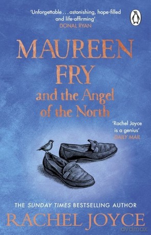 Maureen Fry and the Angel of the Angel of the North - Rachel Joyce [KSIĄŻKA]