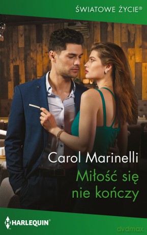 Miłość się nie kończy 13 - Carol Marinelli [KSIĄŻKA]