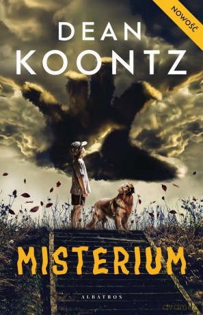 Misterium - Dean Koontz [KSIĄŻKA]