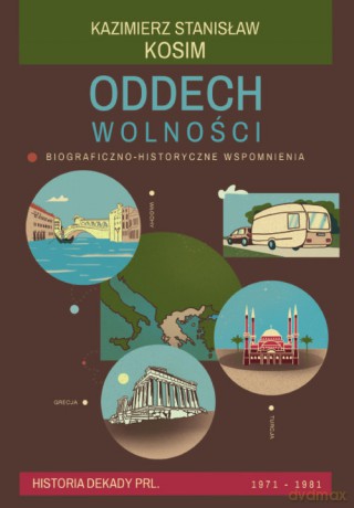 Oddech wolności - Kazimierz Stanisław Kosim [KSIĄŻKA]