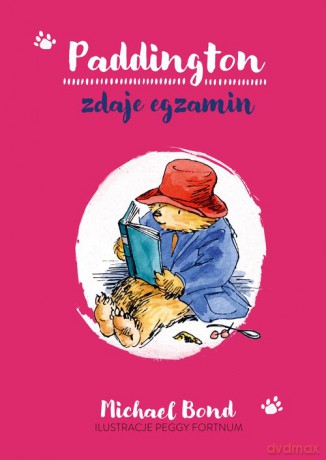 Paddington zdaje egzamin - Michael Bond [KSIĄŻKA]