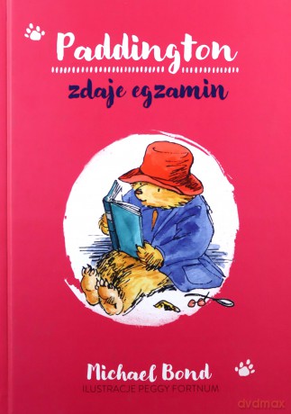 Paddington zdaje egzamin - Michael Bond [KSIĄŻKA]