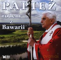 Papież rodem z Bawarii [DVD]