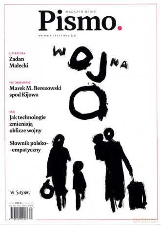 Pismo 4/2022 Wojna [KSIĄŻKA]
