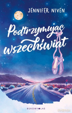 Podtrzymując wszechświat - Jennifer Niven [KSIĄŻKA]