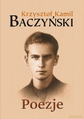 Poezje - Krzysztof Kamil Baczyński [KSIĄŻKA]