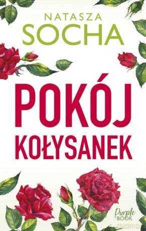 Pokój kołysanek - Natasza Socha [KSIĄŻKA]