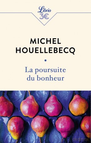 Poursuite du bonheur - Michel Houellebecq [KSIĄŻKA]