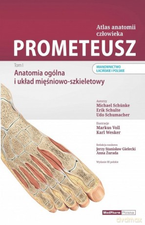 Prometeusz Atlas anatomii człowieka Tom 1 - Michael Schunke, Erik Schulte [KSIĄŻKA]
