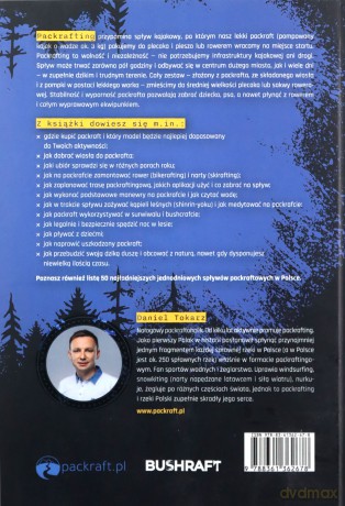 Przebudzenie dzikiej duszy Packrafting i bikerafting - Daniel Tokarz [KSIĄŻKA]