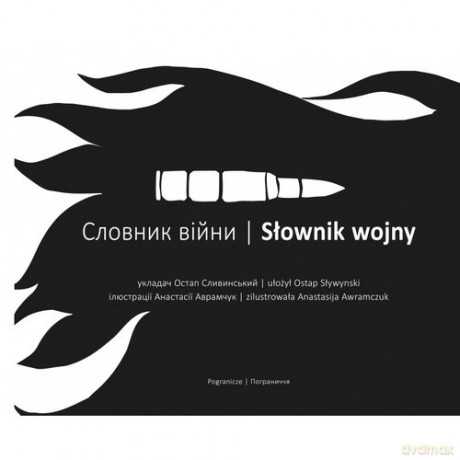 Słownik wojny - Ostap Sływynski [KSIĄŻKA]