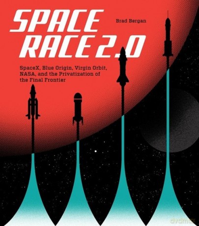 Space Race 2.0 - Brad Bergan [KSIĄŻKA]