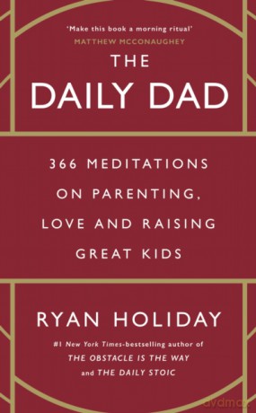 The Daily Dad 366 Meditations [KSIĄŻKA]