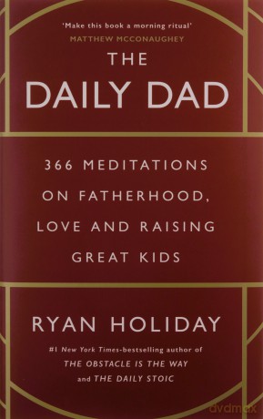 The Daily Dad 366 Meditations [KSIĄŻKA]