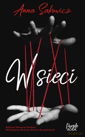 W sieci - Anna Sakowicz [KSIĄŻKA]