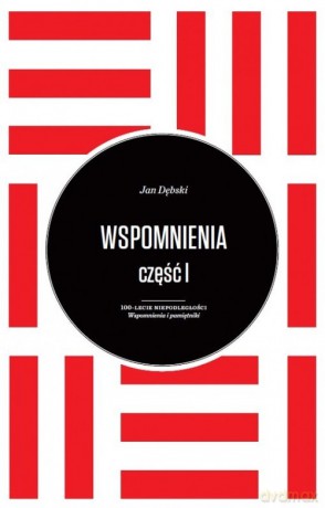 Wspomnienia część 1 i 2 - Jan Dębski [KSIĄŻKA]