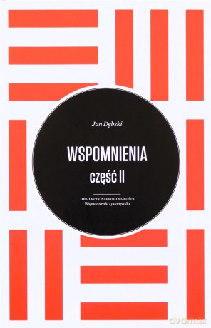 Wspomnienia część 1 i 2 - Jan Dębski [KSIĄŻKA]