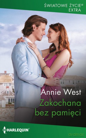 Zakochana bez pamięci - Annie West [KSIĄŻKA]