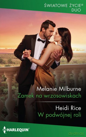 Zamek na wrzosowiskach - Melanie Milburne, Heidi Rice [KSIĄŻKA]