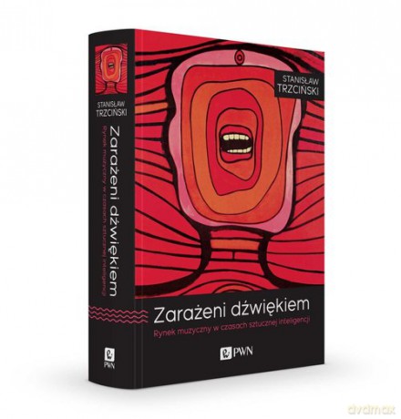 Zarażeni dźwiękiem - Stanisław Trzciński [KSIĄŻKA]