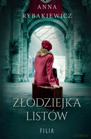 Złodziejka listów - Anna Rybakiewicz [KSIĄŻKA]