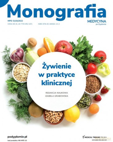 Żywienie w praktyce klinicznej Monografia - Izabela Grabowska [KSIĄŻKA]