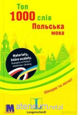 1000 najważniejszych słów w języku polskim [KSIĄŻKA]