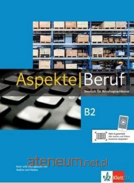 Aspekte Beruf B2 Brckenelement. Kurs- und Ubungsbu [KSIĄŻKA]